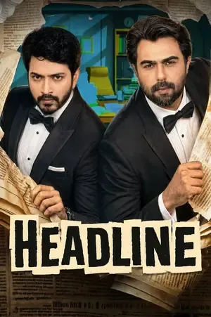 Headline 2026 Season 1 Bengali Audio WEB-DL | Hindi Full Movie [ALL EPISODES]