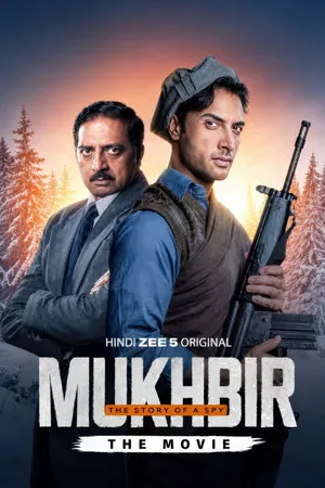 Mukhbir: The Story of a Spy 2026 Dual Audio WEB-DL | Hindi Full Movie