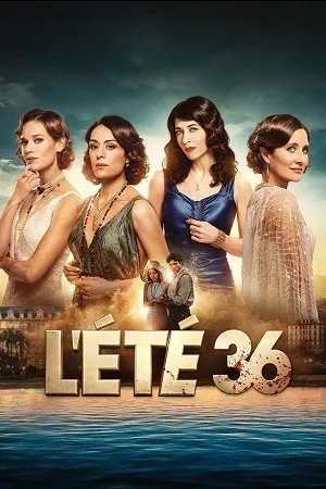 Summer of 36 2026 Season 1 - French Audio WEB-DL | Hindi Full Movie [ALL EPISODES]