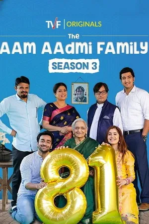 The Aam Aadmi Family 2019 Season 3 Audio WEB-DL | Hindi Full Movie [ALL EPISODES]