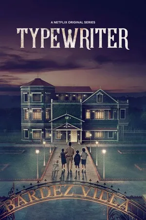 Typewriter 2019 Season 1 Audio WEB-DL | Hindi Full Movie [ALL EPISODES]