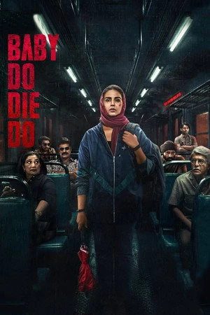 Baby Do Die Do 2026 Dual Audio HQ-HDTC | Hindi Full Movie