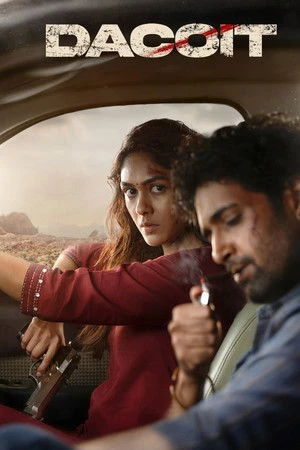 Dacoit: A Love Story 2026 Dual Audio WEB-DL | Hindi Full Movie
