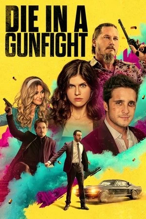 Die in a Gunfight 2021 Dual Audio WEB-DL | Hindi Full Movie