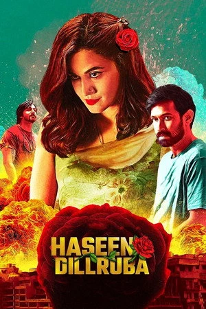 Haseen Dillruba 2021 Dual Audio WEB-DL | Hindi Full Movie
