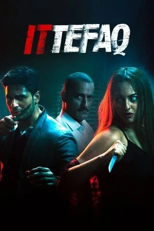 Ittefaq 2017 Dual Audio UNCUT WEB-DL | Hindi Full Movie