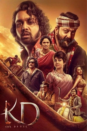 KD – The Devil 2026 Kannada - Tamil - Telugu - Malayalam Dual Audio WEB-DL | Hindi Full Movie
