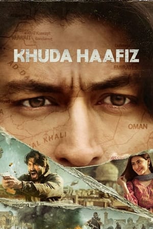 Khuda Haafiz (2020) Movie | Hindi Full Movie HDRip - [400MB]