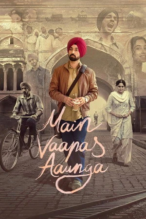 Main Vaapas Aaunga 2026 (Clean) Audio HQ HDTC | Hindi Full Movie