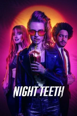 Night Teeth 2021 - English Dual Audio WEB-DL | Hindi Full Movie