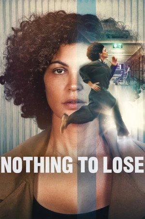 Nothing to Lose 2026 - French Dual Audio WEB-DL | Hindi Full Movie