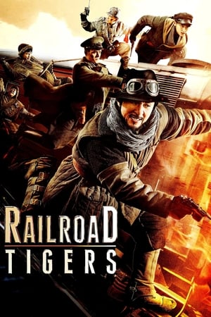 Railroad Tigers (2016) Dual Audio | Hindi Full Movie HDRip 400MB