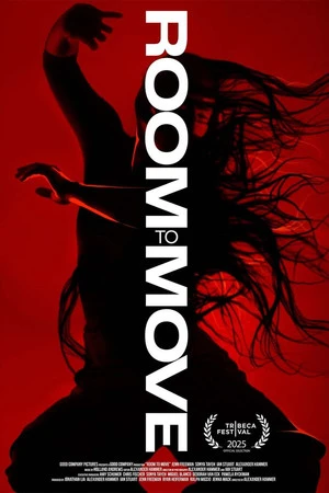 Room to Move 2025 - English Dual Audio WEB-DL | Hindi Full Movie