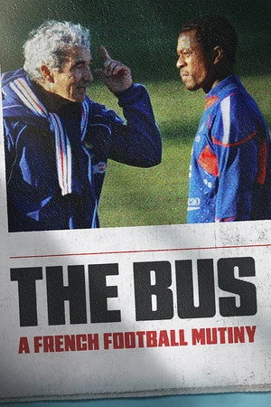 The Bus: A French Football Mutiny 2026 - French Audio WEB-DL | Hindi Full Movie